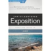 Exalting Jesus in John (Christ-Centered Exposition Commentary)