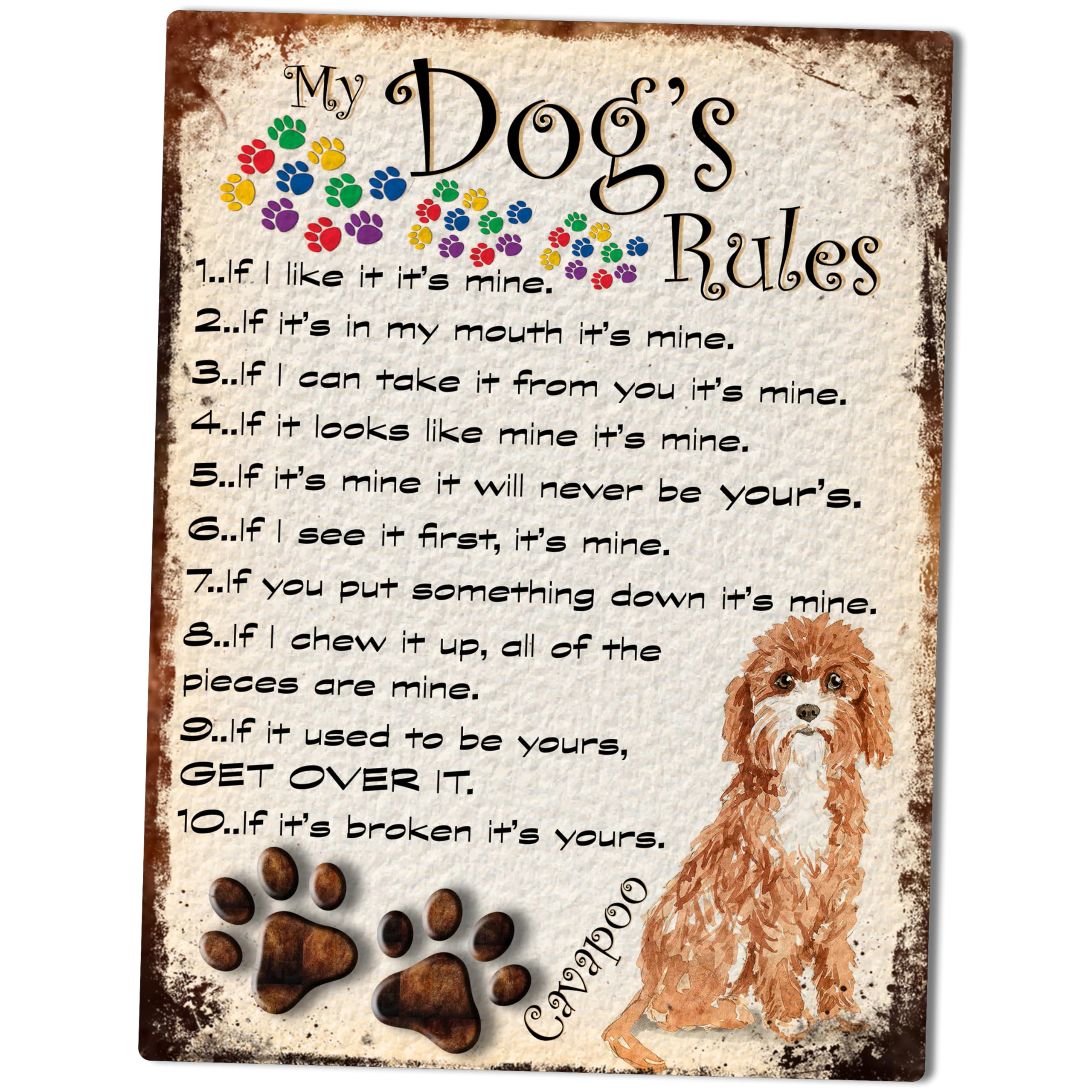 MY DOG'S RULES RETRO STYLE METAL TIN CAVAPOO SIGN/PLAQUE THEME 10" X 8" (42RM)