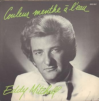 Couleur Menthe A L Eau Happy Birthday Rock N Roll Eddy Mitchell Amazon Fr Musique