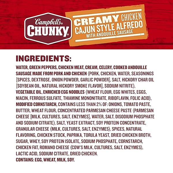 CAMPBELL’S CHUNKY CREAMY CHICKEN CAJUN STYLE ALFREDO WITH ANDOUILLE SAUSAGE SOUP, 18.8 OZ CAN
