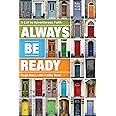 Always Be Ready: A Call to Adventurous Faith