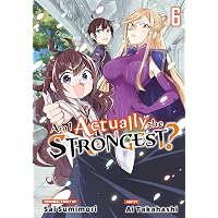 Amazon.com: Am I Actually the Strongest? Vol. 1 eBook : Takahashi ...