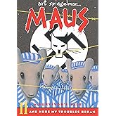 Maus II: A Survivor's Tale: And Here My Troubles Began (Pantheon Graphic Library)