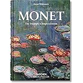 Monet. The Triumph of Impressionism (Bibliotheca Universalis)