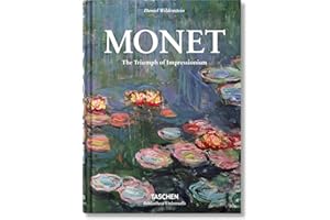 Monet. The Triumph of Impressionism (Bibliotheca Universalis)