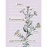 Aster of Ceremonies: Poems (Multiverse)