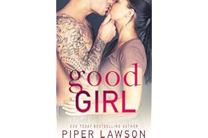 Good Girl: A Rockstar Romance (Wicked Book 1)