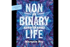 Nonbinary Life: An Autotheory