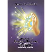 健康・医学 ADVANCED PRANIC HEALING Pranic Psychotherapy (Latest Edition) (Pranic Healing