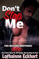 Don't Stop Me: Vic (The McCabe Brothers Book 1) Kindle Edition