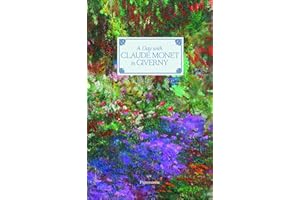 A Day with Claude Monet in Giverny