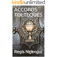 ACCORDS TOLTEQUES (French Edition) book cover