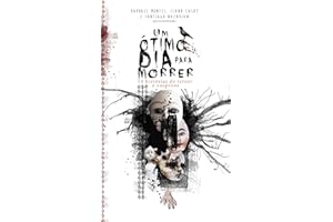 Um Ótimo Dia para Morrer: 14 histórias de terror e suspense (Portuguese Edition)