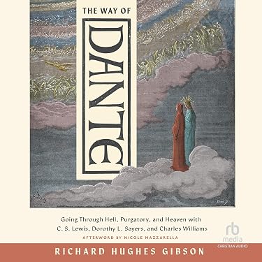 Amazon.com: The Way of Dante: Going Through Hell, Purgatory, and
