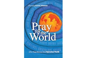 Pray for the World: A New Prayer Resource from Operation World