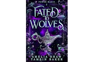Fated to Wolves: A steamy reverse-harem fated-mates wolf-shifter romance