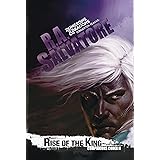 Rise of the King: The Legend of Drizzt