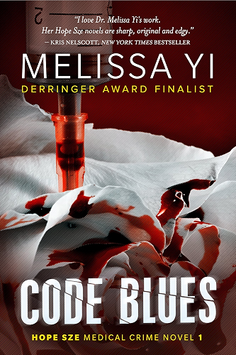 Download Code Blues (Hope Sze Medical Crime Book 1) (English Edition) PDF
