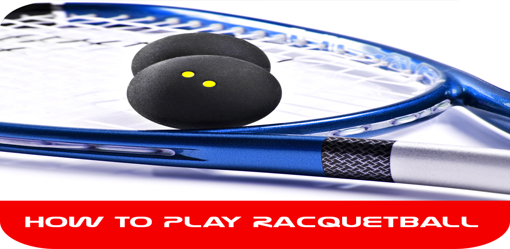 How To Play Racquetball - Right Equipment