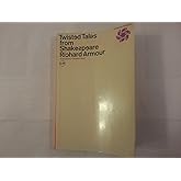 Twisted Tales From Shakespeare