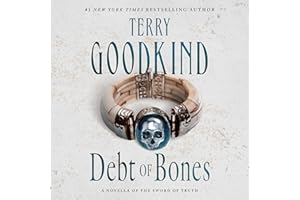 Debt of Bones: Sword of Truth Series