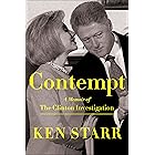 Contempt: A Memoir of the Clinton Investigation
