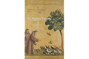 The Highest Poverty: Monastic Rules and Form-of-Life (Meridian: Crossing Aesthetics)