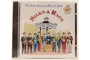 Silks & Rags: The Great American Main St. Band