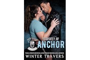 Property of Anchor (Kings of Anarchy MC: Michigan Book 1)