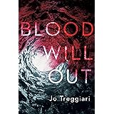 Blood Will Out: The True Story of a Murder, a Mystery, and a Masquerade