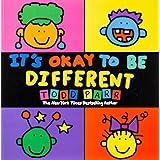 It's Okay To Be Different (Todd Parr Classics)