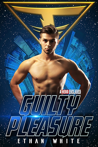 Download Guilty Pleasure (A Hero Enslaved Book 1) (English Edition) PDF