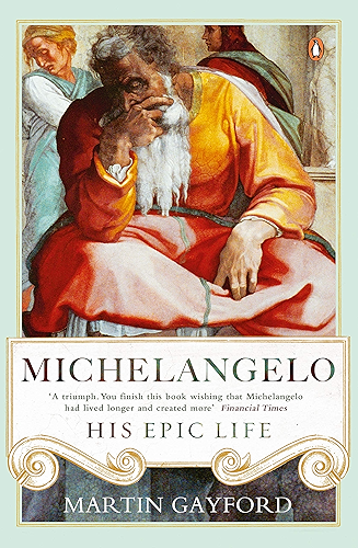 Download Michelangelo: His Epic Life (English Edition) PDF