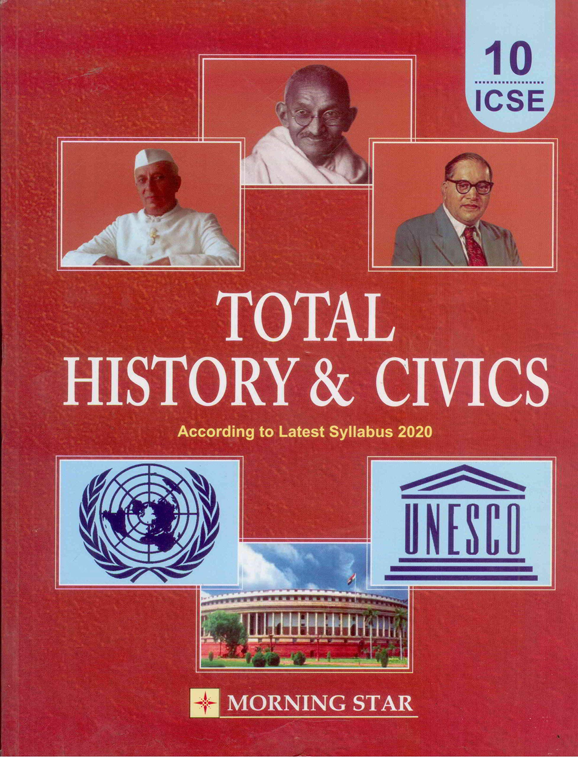 Total History and civics class 10 ICSE [Paperback] Morning Star