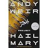 Project Hail Mary: A Novel