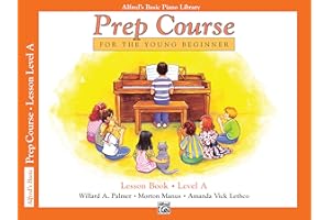 Alfred's Basic Piano Prep Course Lesson Book, Bk A: For the Young Beginner (Volume Bk A)