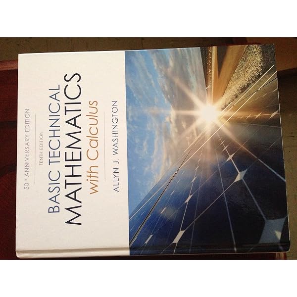Basic Technical Mathematics with Calculus: Washington, Allyn J