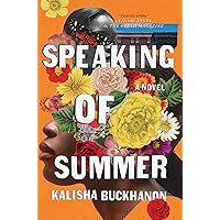 Speaking of Summer: A Novel
