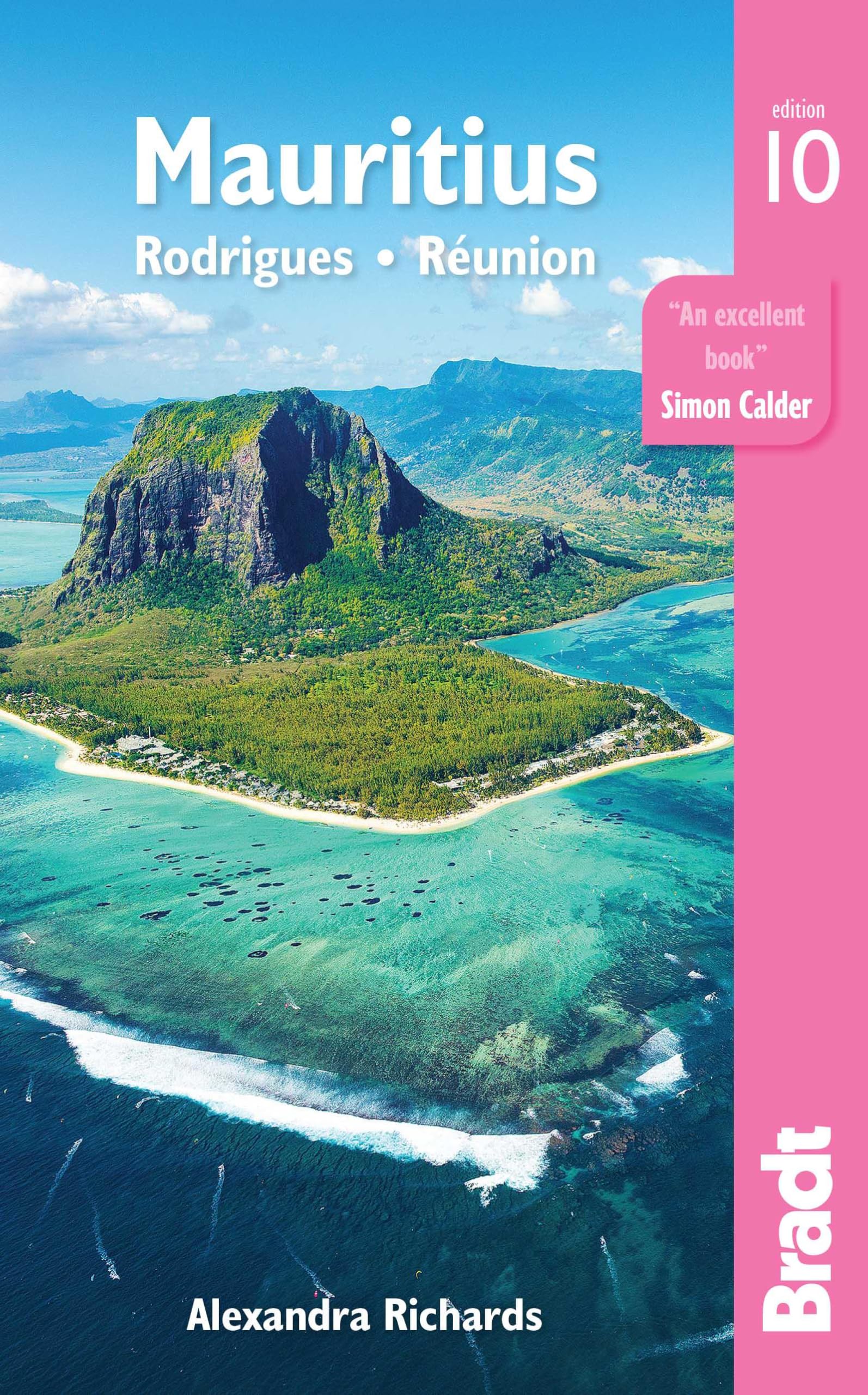 Mauritius: Rodrigues Réunion (Bradt Travel Guides): Rodrigues Reunion