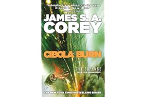 Cibola Burn (The Expanse Book 4)