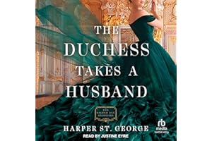 The Duchess Takes a Husband: Gilded Age Heiresses, Book 4