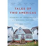 Tales of Two Americas: Stories of Inequality in a Divided Nation