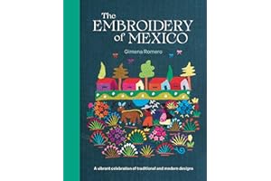 The Embroidery of Mexico: A vibrant celebration of traditional and modern designs