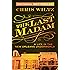 The Last Madam: A Life in the New Orleans Underworld