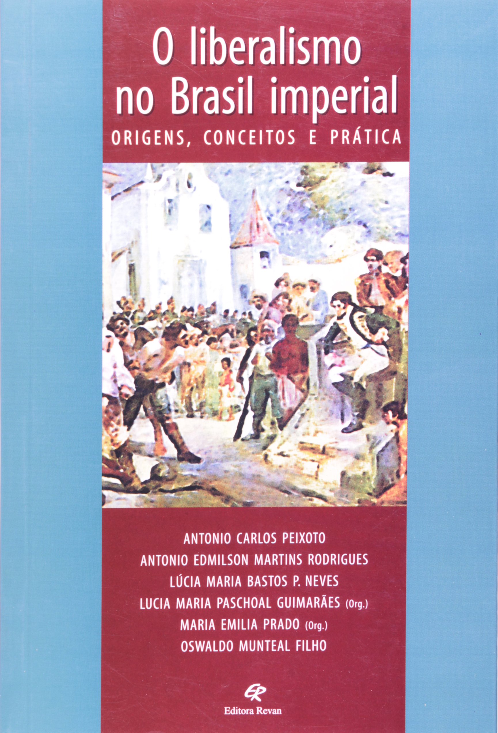 O Liberalismo No Brasil Imperial - Origens Conceitos E Pratica PDF ...