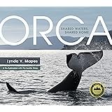 Orca: Shared Waters, Shared Home