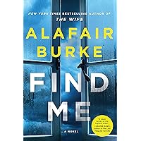 Find Me: A Novel