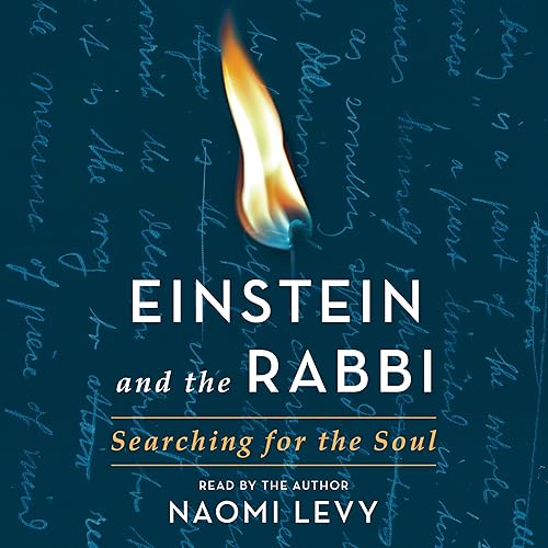 Download Einstein and the Rabbi: Searching for the Soul PDF