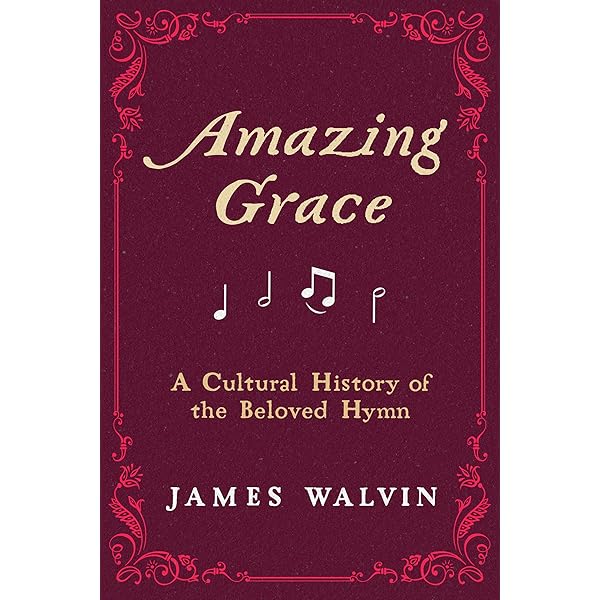 Amazing Grace: The Story of America's Most Beloved Song – An