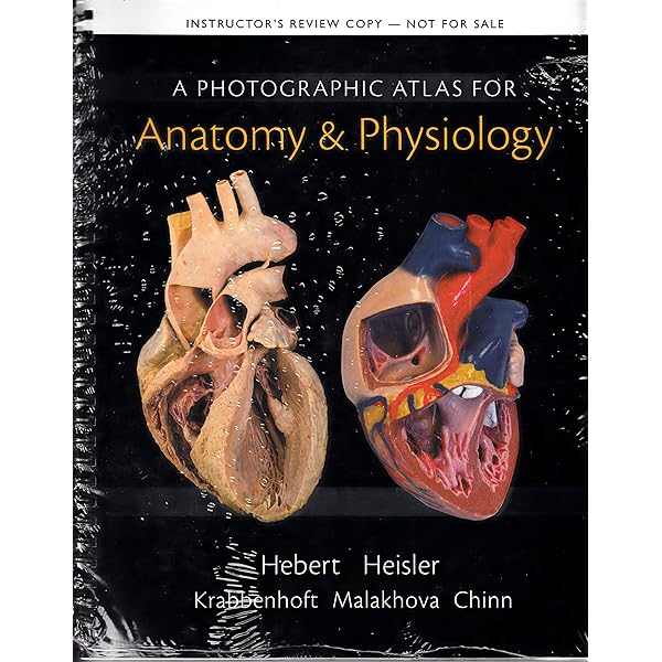 A Photographic Atlas for Anatomy & Physiology (ValuePack only
